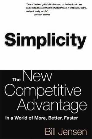 Imagen del vendedor de Simplicity: Working Smarter In A World Of Infinite Choices a la venta por WeBuyBooks