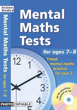 Immagine del venditore per Mental Maths Tests for ages 7-8: Timed Mental Maths Practice for Year 3 venduto da WeBuyBooks