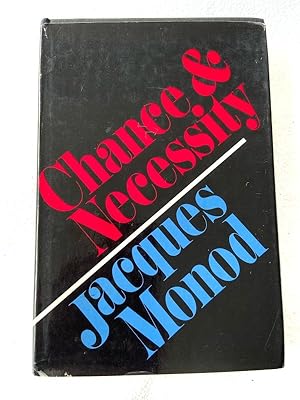 Seller image for (First American Edition) 1971 HC Chance and Necessity: An Essay on the Natural Philosophy of Modern Biology for sale by Miki Store