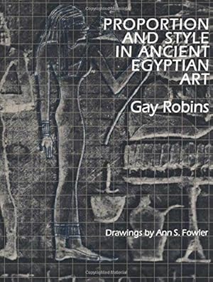 Imagen del vendedor de Proportion and Style in Ancient Egyptian Art a la venta por WeBuyBooks