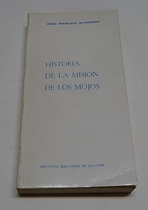 Imagen del vendedor de HISTORIA DE LA MISION DE LOS MOJOS. a la venta por Librera J. Cintas