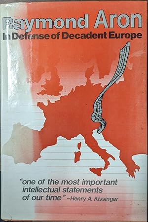Immagine del venditore per In Defense of Decadent Europe.Translated from the French by Stephen Cox venduto da Willis Monie-Books, ABAA