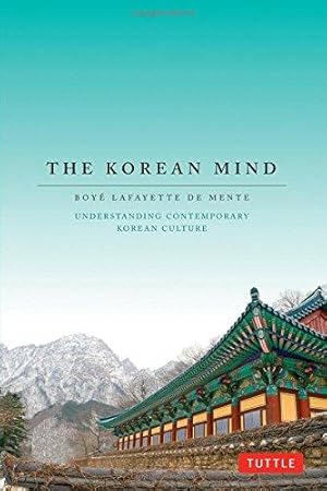 Immagine del venditore per The Korean Mind: Understanding Contemporary Korean Culture venduto da WeBuyBooks