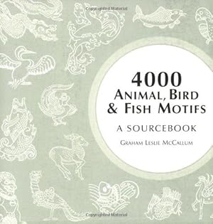 Seller image for 4000 Animal, Bird and Fish Motifs: A Sourcebook (4000 Design Motifs) for sale by WeBuyBooks