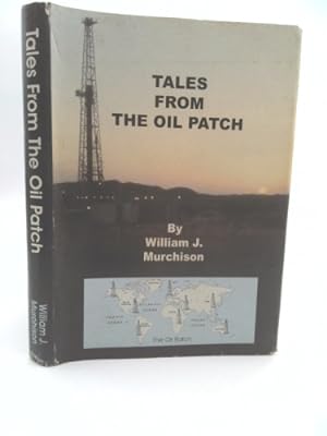 Image du vendeur pour Tales From the Oil Patch mis en vente par ThriftBooksVintage
