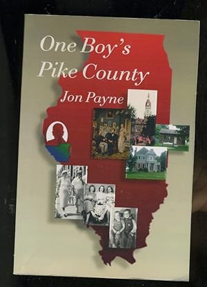 Seller image for ONE BOY'S PIKE COUNTY for sale by Daniel Liebert, Bookseller