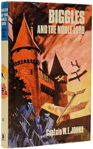 Seller image for Biggles and the Noble Lord for sale by Adrian Harrington Ltd, PBFA, ABA, ILAB