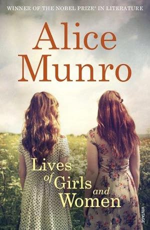Image du vendeur pour Lives of Girls and Women: Alice Munro mis en vente par WeBuyBooks