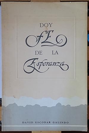 Bild des Verkufers fr Doy Fe de la Esperanza zum Verkauf von Raritan River Books