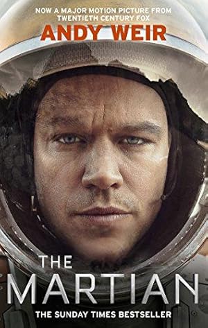 Imagen del vendedor de The Martian: The international bestseller behind the Oscar-winning blockbuster film a la venta por WeBuyBooks