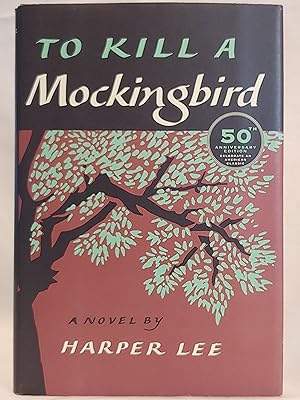 Seller image for To Kill a Mockingbird: 50th Anniversary Edition for sale by H.S. Bailey