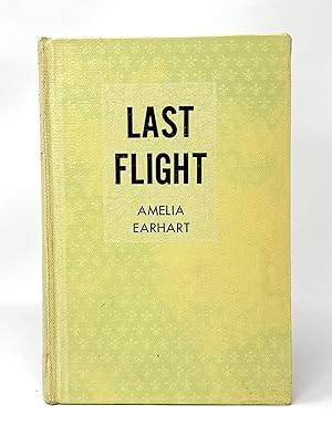 Last Flight FIRST EDITION