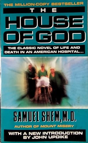 Immagine del venditore per The House of God: The Classic Novel of Life and Death in an American Hospital venduto da Kayleighbug Books, IOBA