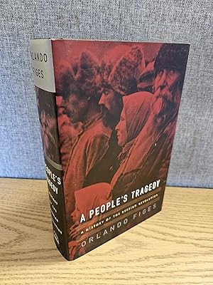 Immagine del venditore per A People's Tragedy: A History of the Russian Revolution venduto da HGG Books