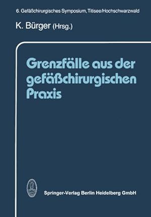 Imagen del vendedor de Grenzflle aus der gefchirurgischen Praxis a la venta por Rheinberg-Buch Andreas Meier eK