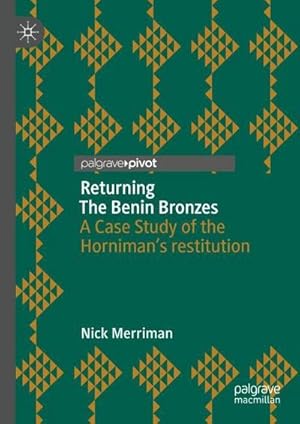 Immagine del venditore per Returning The Benin Bronzes venduto da BuchWeltWeit Ludwig Meier e.K.