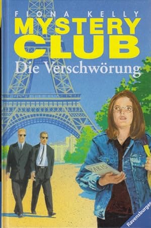 Mystery Club Band 19 ~ Die Verschwörung.
