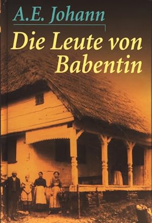Bild des Verkufers fr Die Leute von Babentin : Roman eines Dorfes. zum Verkauf von TF-Versandhandel - Preise inkl. MwSt.