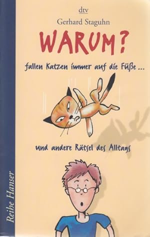 Seller image for Warum fallen Katzen immer auf die Fe .? und andere Rtsel des Alltags. for sale by TF-Versandhandel - Preise inkl. MwSt.
