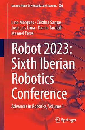 Seller image for Robot 2023: Sixth Iberian Robotics Conference for sale by moluna