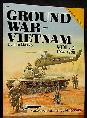 Image du vendeur pour Ground War - Vietnam Vol. 2 1965-1968 mis en vente par Schroeder's Book Haven