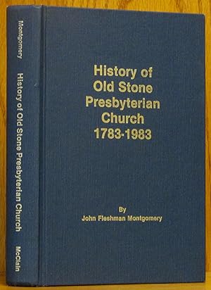 History of the Old Stone Presbyterian Church 1783-1983 Lewisburg, West Virginia (SIGNED)