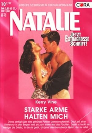 Seller image for Natalie Band 132 ~ Starke Arme halten mich. for sale by TF-Versandhandel - Preise inkl. MwSt.