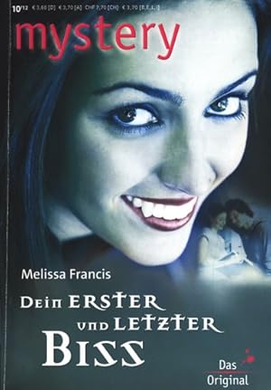 Seller image for Mystery Band 338 ~ Dein erster und letzter Biss. for sale by TF-Versandhandel - Preise inkl. MwSt.