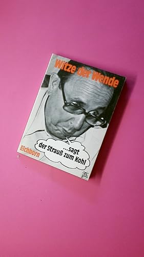 Seller image for WITZE DER WENDE. sagt d. Strau zum Kohl for sale by Butterfly Books GmbH & Co. KG