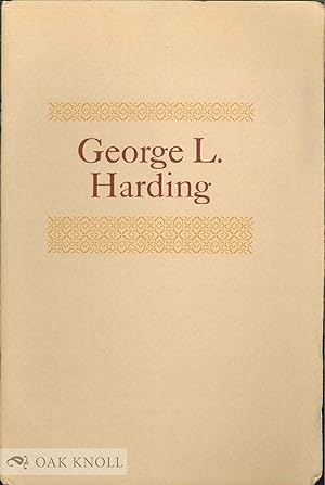 Image du vendeur pour POST-MORTEM TRIBUTE: GEORGE L. HARDING mis en vente par Oak Knoll Books, ABAA, ILAB