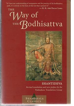 Seller image for The Way of the Bodhisattva: (Bodhicaryavatara), Revised Edition (Shambhala Classics) for sale by EdmondDantes Bookseller