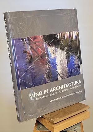 Seller image for Mind in Architecture: Neuroscience, Embodiment, and the Future of Design (MIT Press) for sale by Henniker Book Farm and Gifts