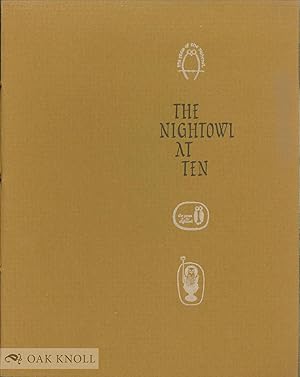 Seller image for NIGHTOWL AT TEN.|THE for sale by Oak Knoll Books, ABAA, ILAB