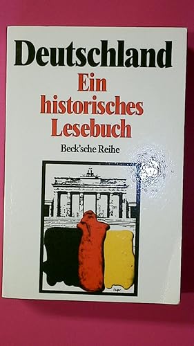 Bild des Verkufers fr DEUTSCHLAND EIN HISTORISCHES LESEBUCH. zum Verkauf von Butterfly Books GmbH & Co. KG