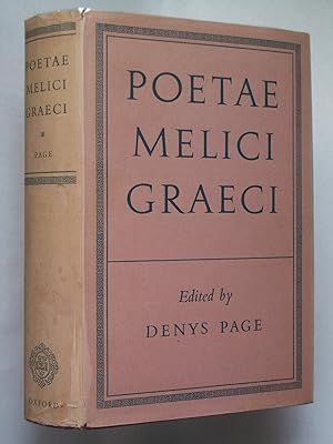 Poetae Melici Graeci: Alcmanic Stesichori Ibyci Anacreontis Simonidis Corinnae Poetarvm Minorvm R...