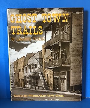 Seller image for Ghost Town Trails for sale by Smythe Books LLC