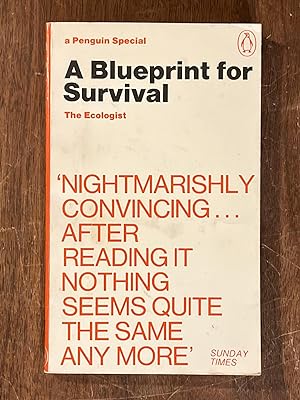 Seller image for A Blueprint for Survival for sale by Cross-Country Booksellers