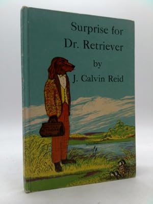 Bild des Verkufers fr Surprise for Dr. Retriever zum Verkauf von ThriftBooksVintage