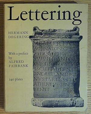 Lettering: Modes of Writing in Western Europe from Antiquity to the End of the 18th Century