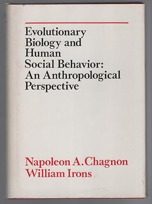 Seller image for Evolutionary Biology and Human Social Behaviour: An Anthropological Perspective for sale by Turn-The-Page Books
