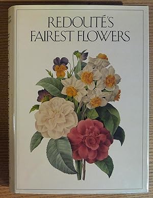 Seller image for Redoutes Fairest Flowers for sale by Pistil Books Online, IOBA