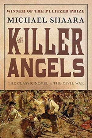 Bild des Verkufers fr The Killer Angels: The Classic Novel of the Civil War: 2 (Civil War Trilogy) zum Verkauf von WeBuyBooks