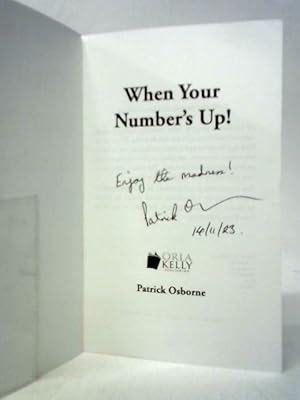 Immagine del venditore per When Your Number's Up venduto da World of Rare Books