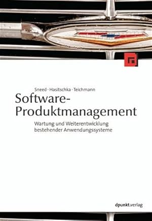 Bild des Verkufers fr Software-Produktmanagement: Wartung und Weiterentwicklung bestehender Anwendungssysteme zum Verkauf von Studibuch