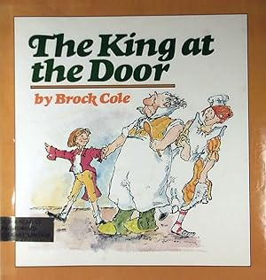 Seller image for The King at the Door for sale by Kayleighbug Books, IOBA