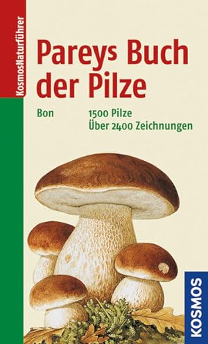 Bild des Verkufers fr Pareys Buch der Pilze zum Verkauf von Studibuch