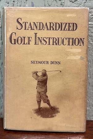 Seller image for STANDARDIZED GOLF INSTRUCTION for sale by Lost Horizon Bookstore