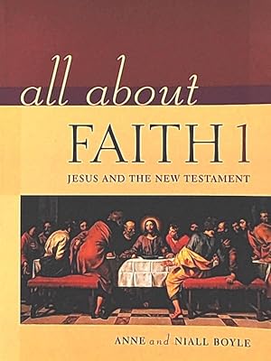 Seller image for All About Faith 1: Jesus and the New Testament for sale by Leserstrahl  (Preise inkl. MwSt.)