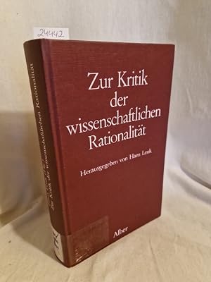 Bild des Verkufers fr Zur Kritik der wissenschaftlichen Rationalitt: Zum 65. Geburtstag von Kurt Hbner. zum Verkauf von Versandantiquariat Waffel-Schrder