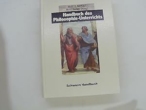 Bild des Verkufers fr Handbuch des Philosophie-Unterrichts. hrsg. von Wulff D. Rehfus u. Horst Becker. [Mit Beitr. von Ballauf, Theodor .]. Schwann Handbuch zum Verkauf von Das Buchregal GmbH